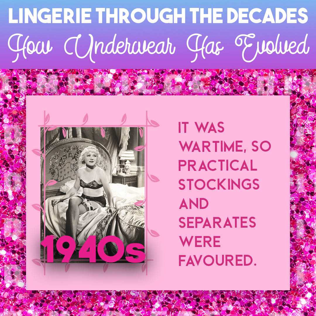 1940’s Lingerie